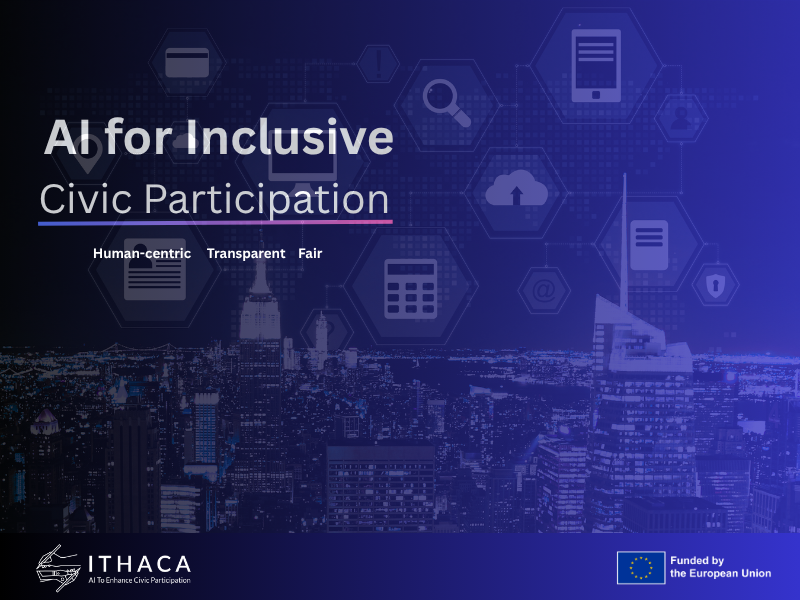 ITHACA: Enhancing Civic Participation through Human-Centric AI